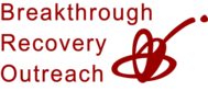 Breakthough Recovery Outreach